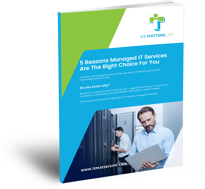 5 Reasons Managed IT Services Are The Right Choice For You