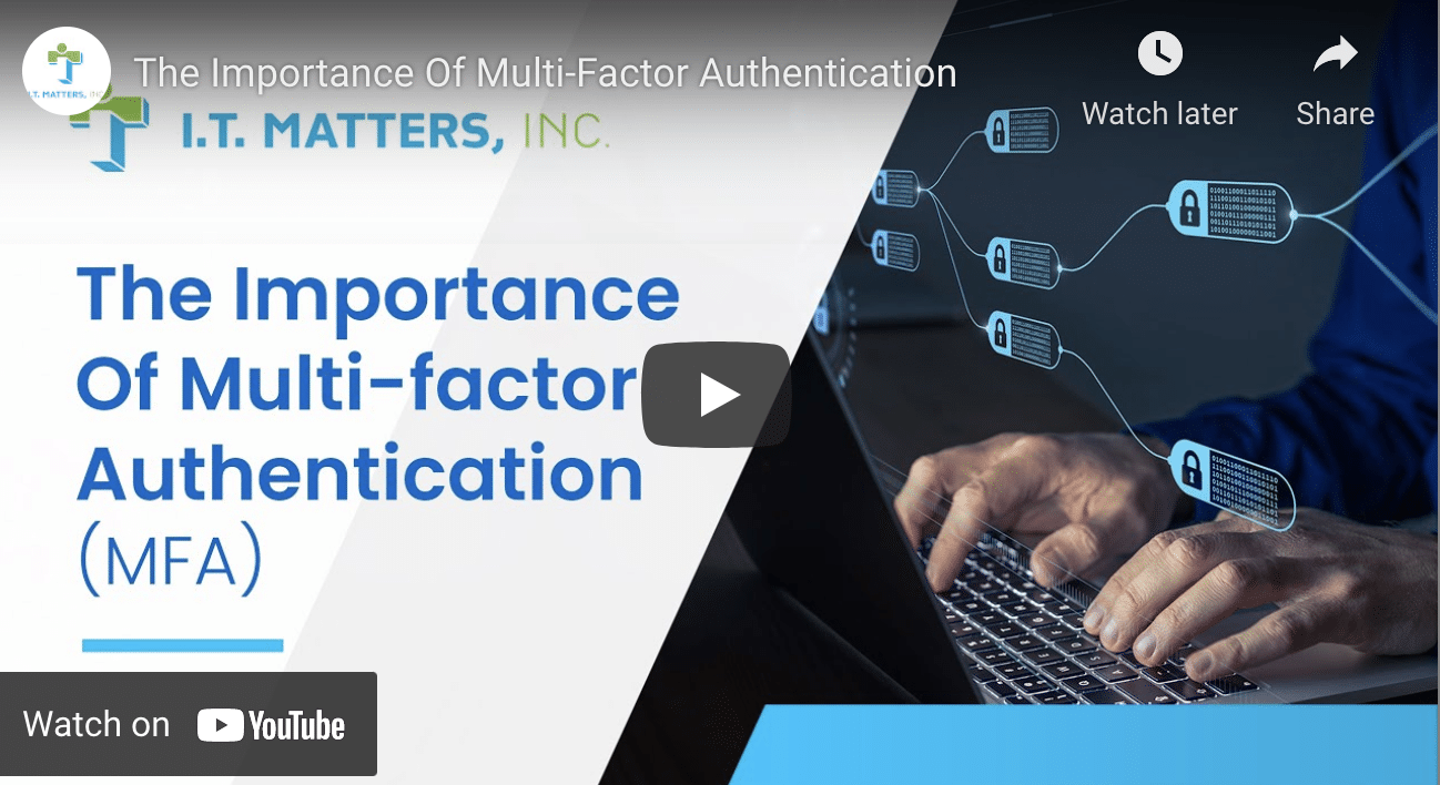 The Importance Of Multi-Factor Authentication