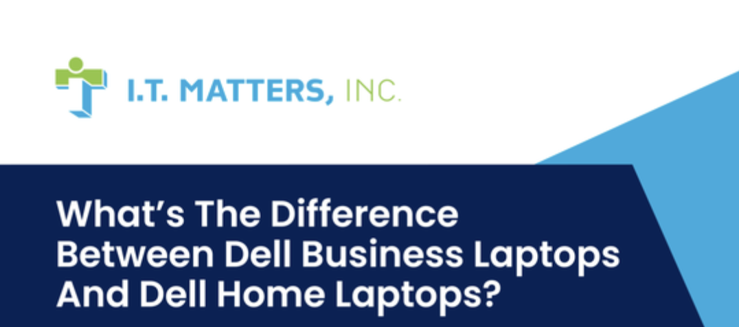 Difference Between Dell Business Laptops And Dell Home Laptops