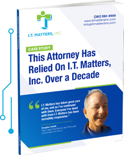 This Attorney Has ReLied On I.T. Matters